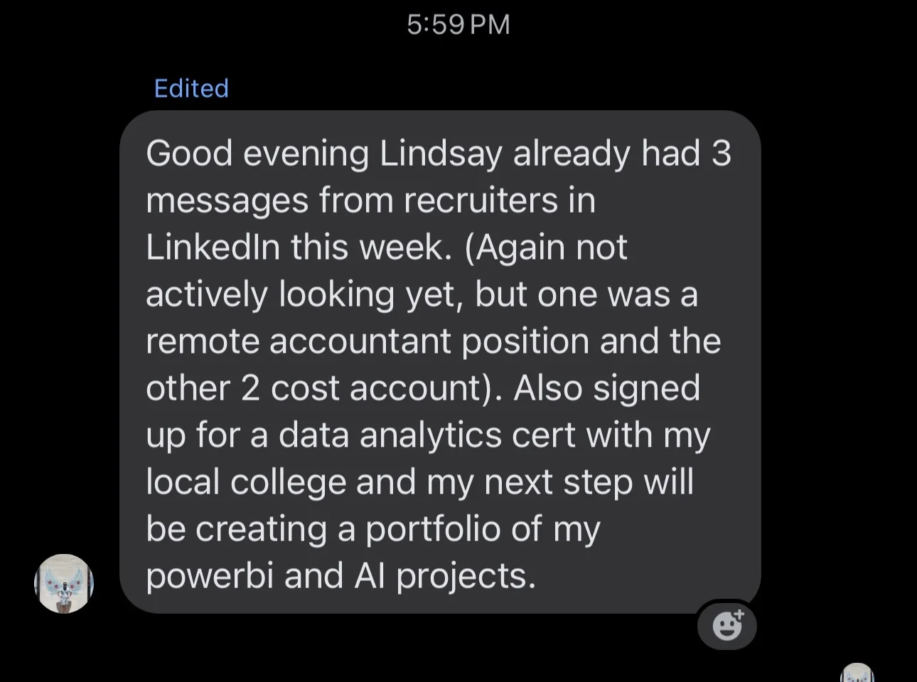 Anna HGA client - Already had 3 messages from recruiters on LinkedIn this week, not actively looking yet, including remote accountant position - verified Hireability Gap Audit client result, Lindsay Mustain coaching
