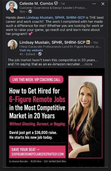 Celeste M. Combs public LinkedIn endorsement - Hands down Lindsay Mustain is THE best career and work coach - verified client result, Lindsay Mustain coaching