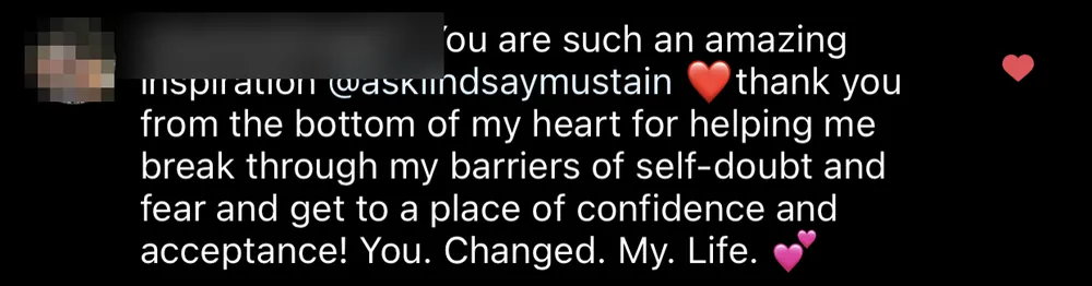 Verified Dream Job Hack client - You changed my life, breaking through self-doubt and fear - verified client result, Lindsay Mustain coaching