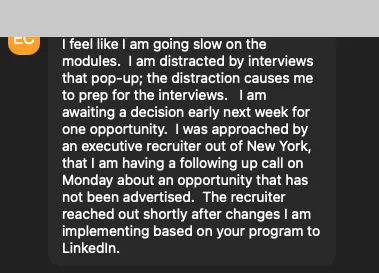 EC - approached by executive recruiter from New York for unadvertised opportunity after implementing LinkedIn changes from the program - verified client result, Lindsay Mustain coaching