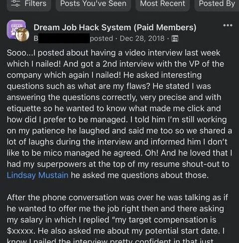 o. Filters Posts You've Seen MostRecent Posted By . Dream Job Hack System Paid Members - verified client result, Lindsay Mustain coaching