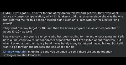 OMG, Guys! got it! The offer for one of my dream roles!!! And get this, they even went - verified client result, Lindsay Mustain coaching