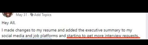 made changes to my resume and added the executive summary to my social media and job - verified client result, Lindsay Mustain coaching