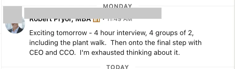 Robert Pryor MBA - 4 hour interview 4 groups of 2 including plant walk then final step with CEO and CCO - verified client result, Lindsay Mustain coaching